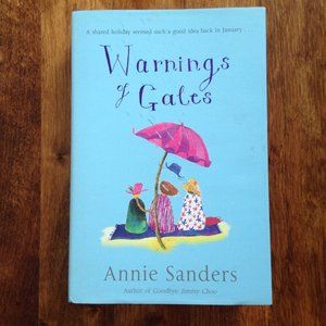 Annie Sanders - Warnings Of Gales
